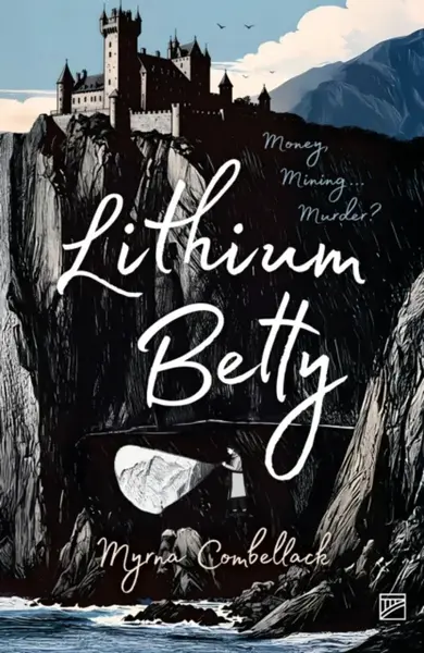 Lithium Betty - Myrna Combellack