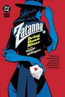 Zatanna: Bring Down The House - Mariko Tamaki, Javier Rodriguez