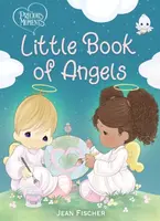 Precious Moments: Little Book of Angels - Jean Fischer, Precious Moments