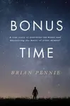 Bonus Time - Brian Pennie