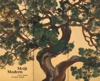 Meiji Modern - Bradley M. Bailey, Chelsea Foxwell