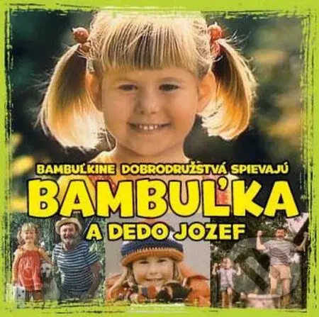 Bambuľkine dobrodružstvá: Bambuľka a dedo Jozef