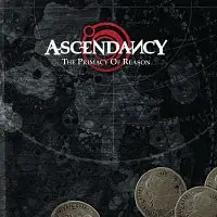 Ascendancy – The primacy of reason (EP)