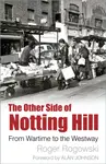 The Other Side of Notting Hill - Roger Rogowski