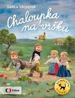 Chaloupka na vršku / Kompletní vydání (poškozená) - Šárka Váchová