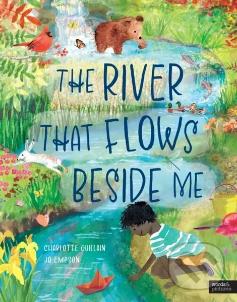 The River That Flows Beside Me - Charlotte Guillain