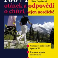 E-kniha: 100+1 otázek a odpovědí o chůzi, nejen nordické od Sovová Eliška