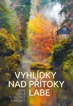 E-kniha: Vyhlídky nad přítoky Labe od Klich Ivan