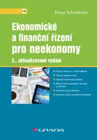 E-kniha: Ekonomické a finanční řízení pro neekonomy od Scholleová Hana