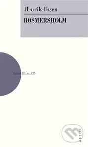 Rosmersholm - Ibsen Henrik