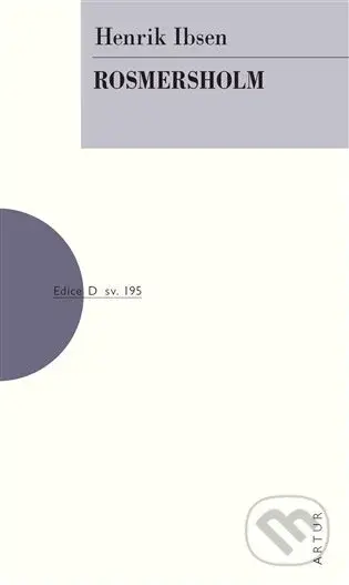 Rosmersholm - Ibsen Henrik