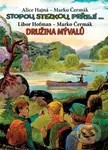 Stopou, stezkou peřejí - Družina Mývalů - Libor Hofman, Alice Harman, Marko Čermák (ilustrátor) - kniha z kategorie Komiksy