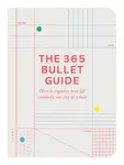 The 365 Bullet Guide - Zennor Compton