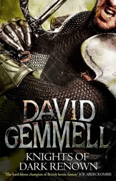 Knights Of Dark Renown - David Gemmell