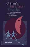 Grimm's Fairy Tales Decoded - Marko Pogačnik