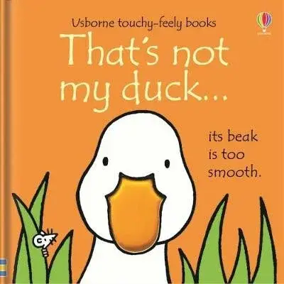 That's not my duck. - Fiona Watt