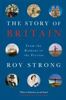 The Story of Britain - Sir Roy Strong