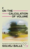 On the Calculation of Volume III - Solvej Balle - kniha z kategorie Beletrie