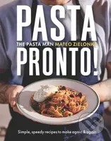 Pasta Pronto - Mateo Zielonka - kniha z kategorie Kuchařky