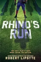 Rhino's Run - Robert Lipsyte