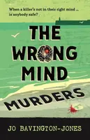 The Wrong Mind Murders - Jo Bavington-Jones