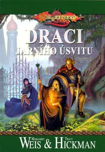 DragonLance: Kroniky 3. - Draci jarního úsvitu (poškozená) - Margaret Weis, Tracy Hickman