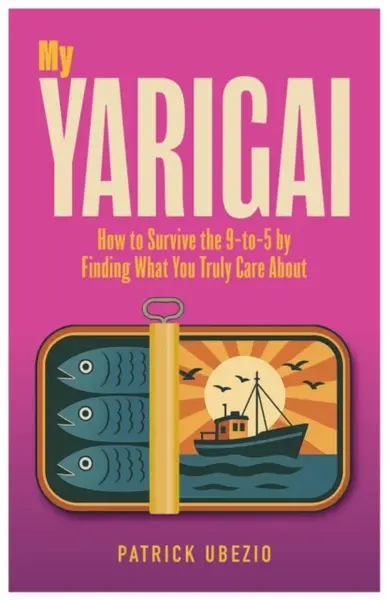 My Yarigai - Patrick Ubezio