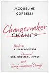 Changemaker - Jacqueline Corbelli