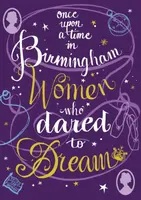 Once Upon a Time in Birmingham - Louise Palfreyman