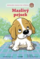 Záchranná stanice pro zvířátka - Mazlivý pejsek, Ciprová Oldřiška