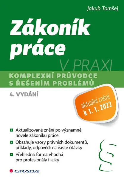 Zákoník práce v praxi - 4. vydání, Tomšej Jakub