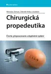 Chirurgická propedeutika, Zeman Miroslav