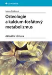 Osteologie a kalcium-fosfátový metabolizmus, Žofková Ivana