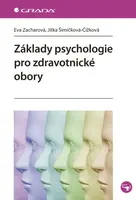 Základy psychologie pro zdravotnické obory, Zacharová Eva