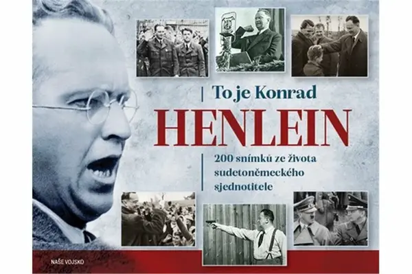 To je Konrad Henlein - Josef Otáhal