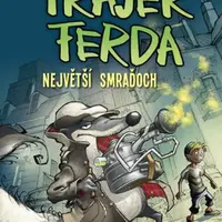 Frajer Ferda 1 - Největší smraďoch - Antje Szillat