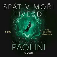 Spát v moři hvězd - Kniha II. - Christopher Paolini - audiokniha