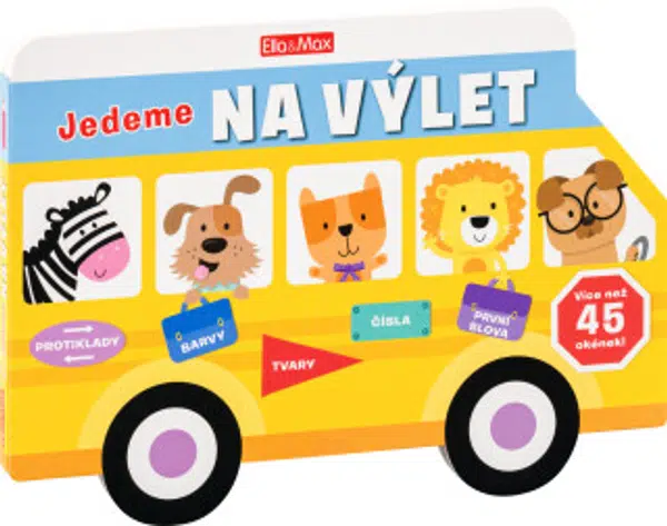 Jedeme na výlet - Obrázková školička pro nejmenší