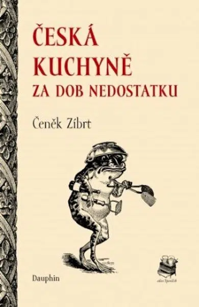 Česká kuchyně za dob nedostatku - Čeněk Zíbrt - e-kniha