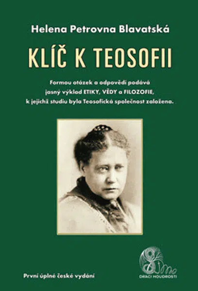 Klíč k teosofii - Helena Petrovna Blavatská