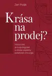 Krása na prodej? - Jan Polák
