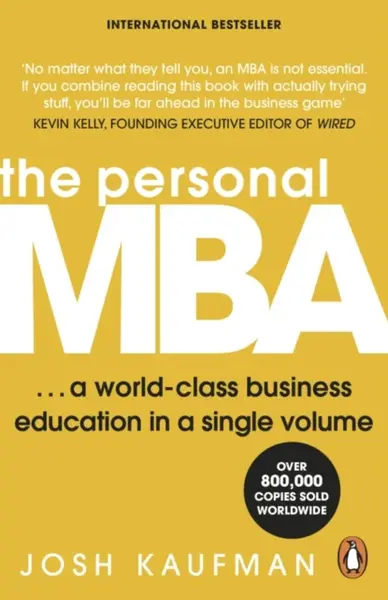 The Personal MBA - Josh Kaufman