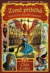 Země příběhů - Varování bratří Grimmů - Chris Colfer