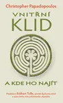 Vnitřní klid a kde ho najít - Christopher Papadopoulos