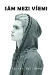 Sám mezi všemi - Katrin Walldová