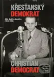 Křesťanský demokrat JUDr. Bedřich Hostička - kniha z kategorie Životopisy