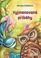 Vyjmenované příběhy - Monika Kudelová, Světlana Sýkorová Blechová (Ilustrátor) - kniha z kategorie Beletrie pro děti