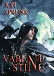Vábení Stínu - Jon Sprunk - kniha z kategorie Sci-fi, fantasy a komiksy