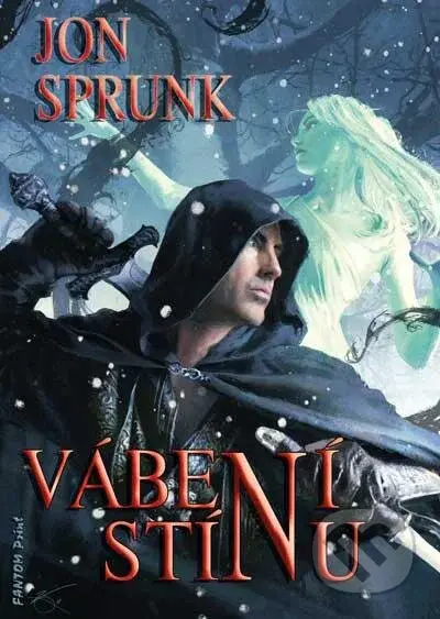 Vábení Stínu - Jon Sprunk - kniha z kategorie Sci-fi, fantasy a komiksy
