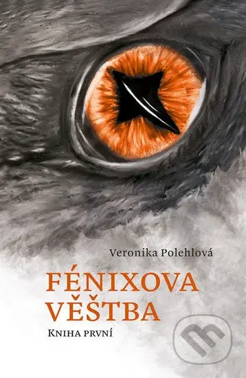 Fénixova věštba - Veronika Polehlová - kniha z kategorie Sci-fi a fantasy